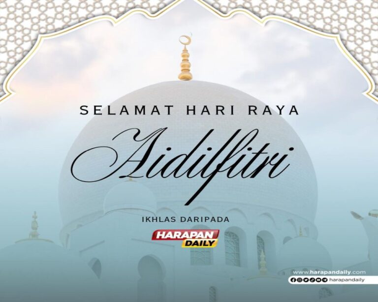 Selamat Hari Raya Aidilfitri, Maaf Zahir Bathin daripada Harapandaily