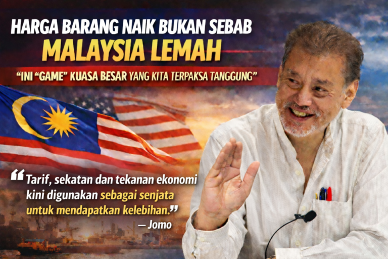 Harga barang naik bukan sebab Malaysia lemah, ini ‘mainan’ kuasa besar – Jomo