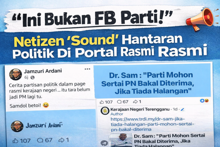Ini bukan FB parti! – Netizen ‘sound’ hantaran politik di portal rasmi kerajaan di Pantai Timur