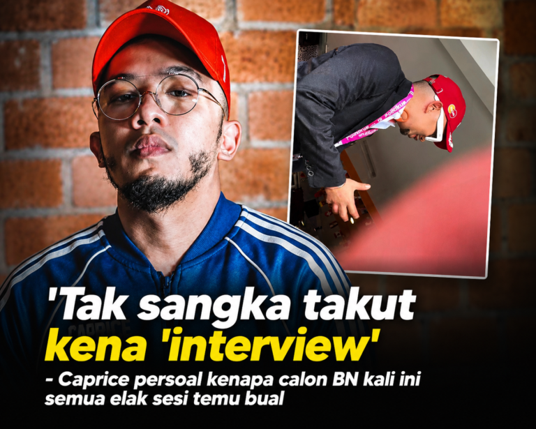 Semua mengelak dari kena ‘interview’, Caprice dakwa calon BN penakut