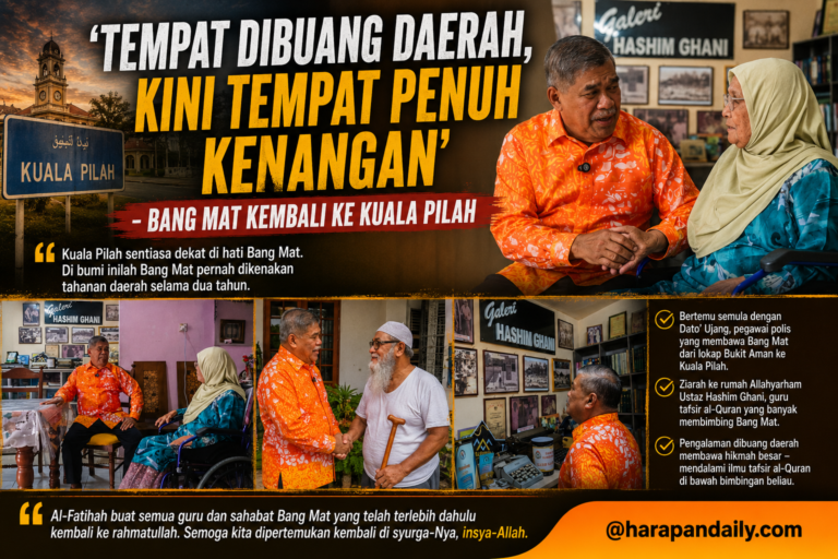 ‘Tempat dibuang daerah, kini tempat penuh kenangan’ – Bang Mat kembali ke Kuala Pilah