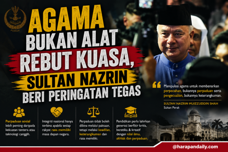 Agama bukan alat rebut kuasa, Sultan Nazrin beri peringatan tegas
