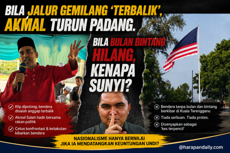 Bila Jalur Gemilang ‘terbalik’, Akmal turun padang; bila bulan bintang hilang, kenapa sunyi?
