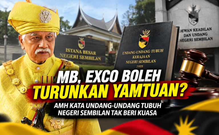 MB, Exco boleh ‘turunkan’ Yamtuan? AMH kata Undang-Undang Tubuh Negeri Sembilan tak beri kuasa